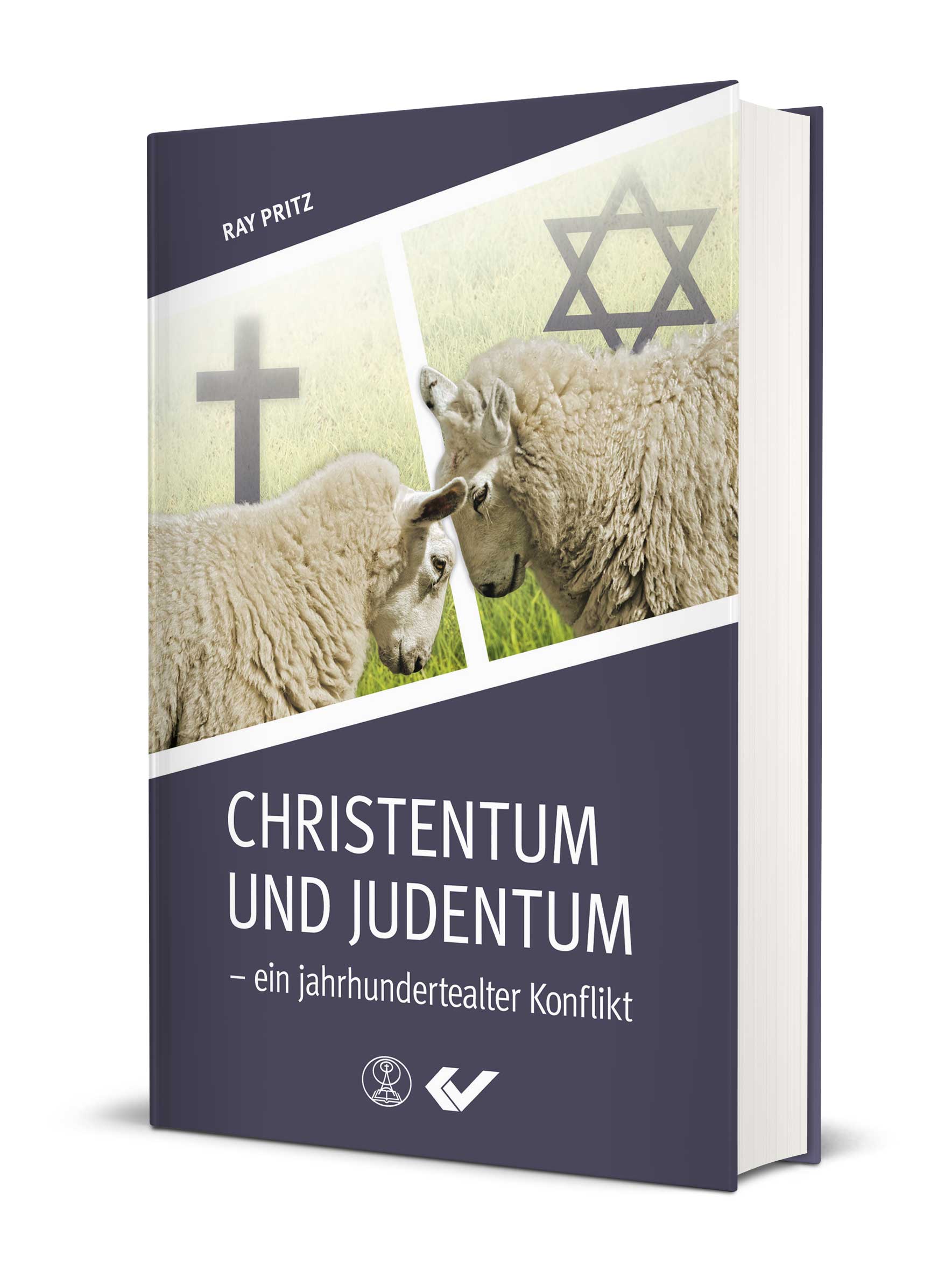Ray Pritz: Christentum und Judentum - ein jahrhundertealter Konflikt