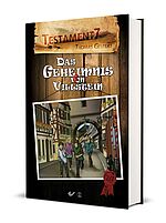 Thomas Gelfert: Testament7: Das Geheimnis von Villstein - Band 2