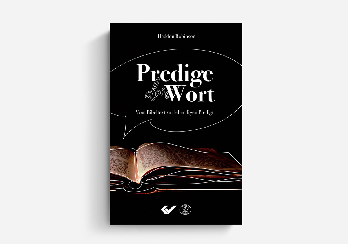 Haddon Robinson Predige das Wort