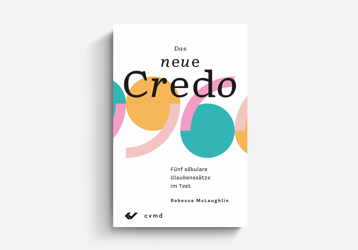 Rebecca Mclaughlin das neue Credo