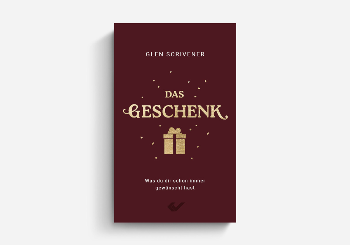 Glen Scrivener Das Geschenk Was du dir schon immer gewünscht hast Taschenbuch evangelistisch