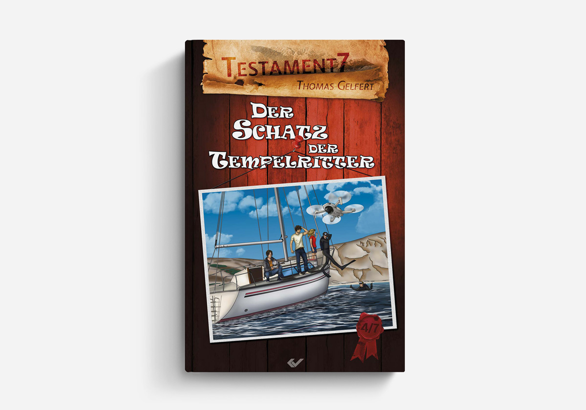 Thomas GElfert Testament7 Der Schatz der Tempelritter Band 4 Kinder- und Jugendbücher