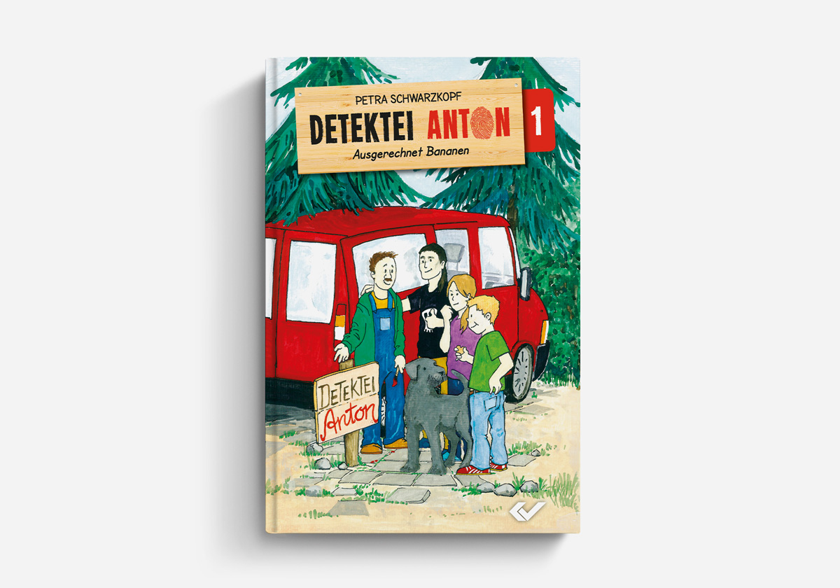Petra Schwarzkopf - Detektei Anton: Ausgerechnet Bananen