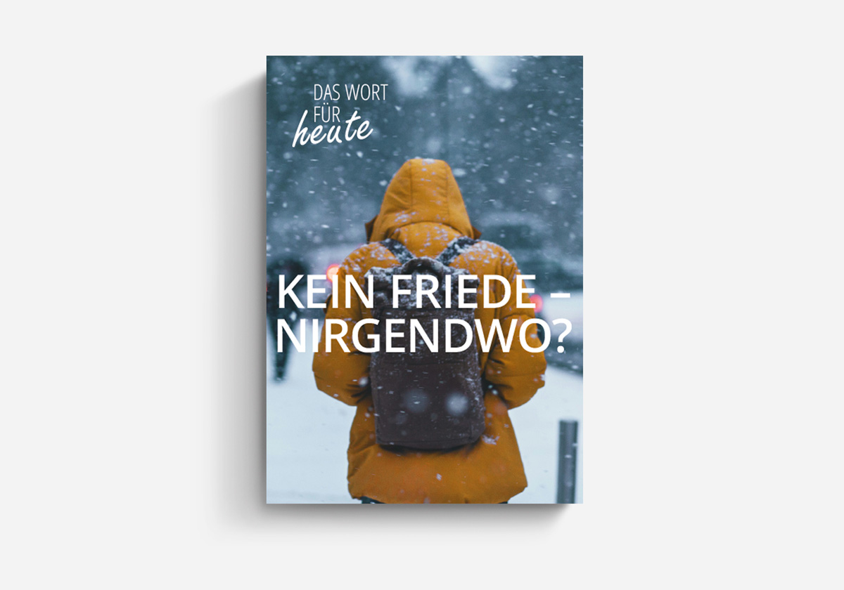 Das Wort für heute Kostenloses evangelistisches Verteilblatt CV Dillenburg