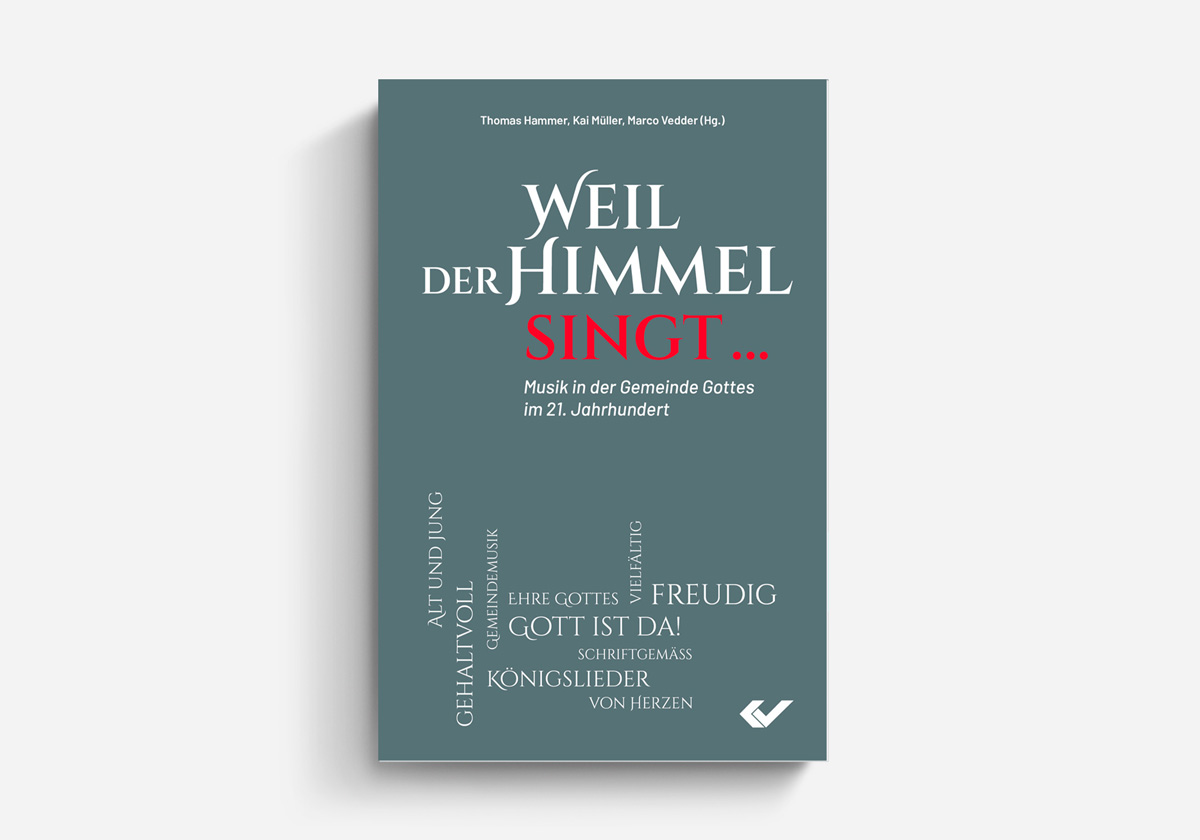 Marco Vedder, Kai Müller, Thomas Hammer - Weil der Himmel singt...