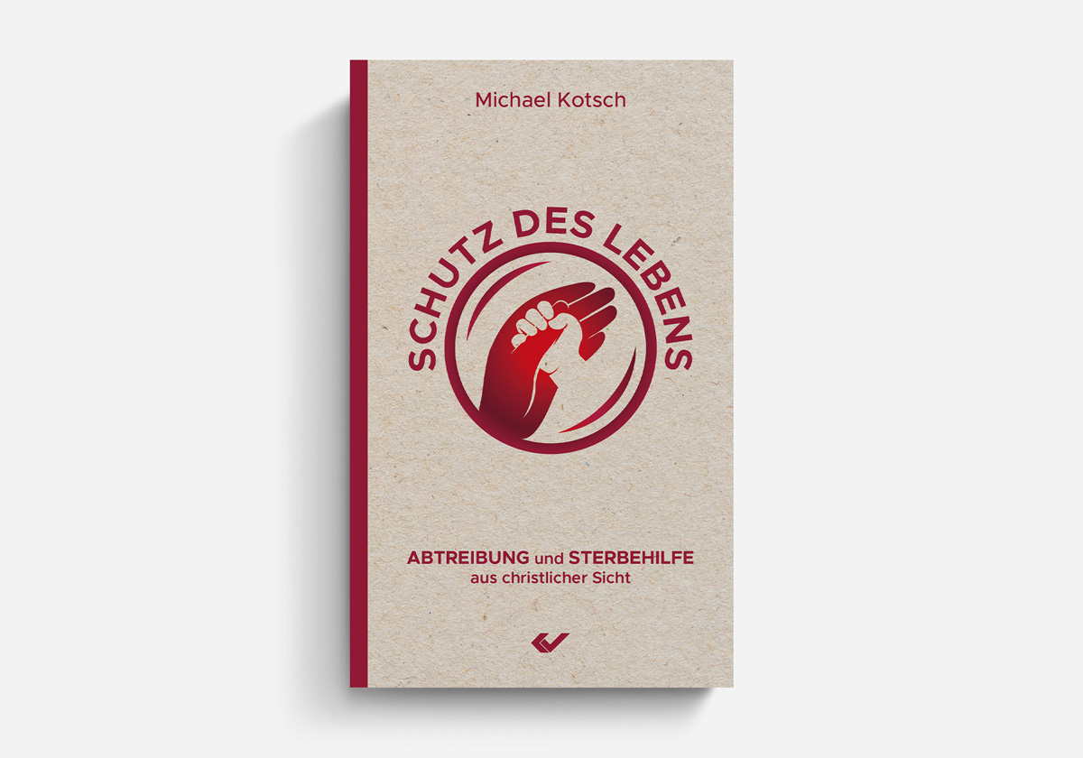Michael Kotsch: Schutz des Lebens