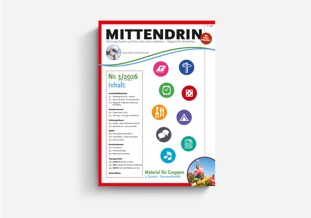 Mittendrin CV Dillenburg Mitarbeitermagazin für Jungschar- und Teenagerarbeit AKJS