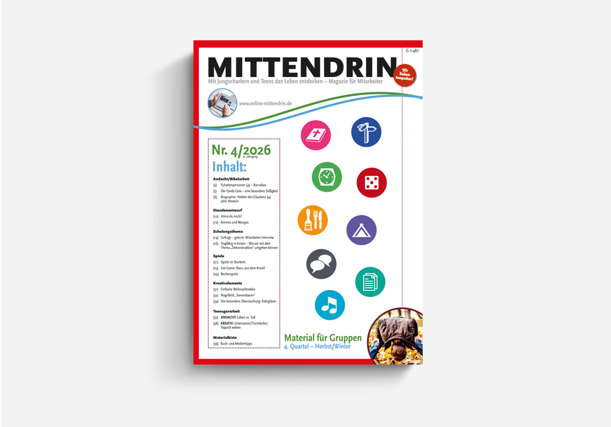 Mittendrin CV Dillenburg Mitarbeitermagazin für Jungschar- und Teenagerarbeit AKJS